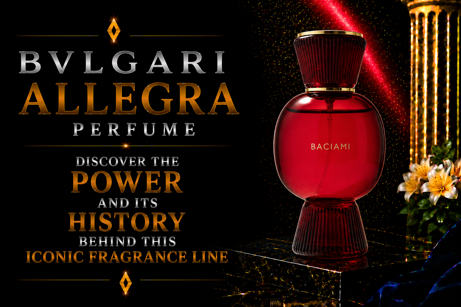 BVLGARI Allegra Perfume Discover the Power and Its History Behind This Iconic Fragrance Line