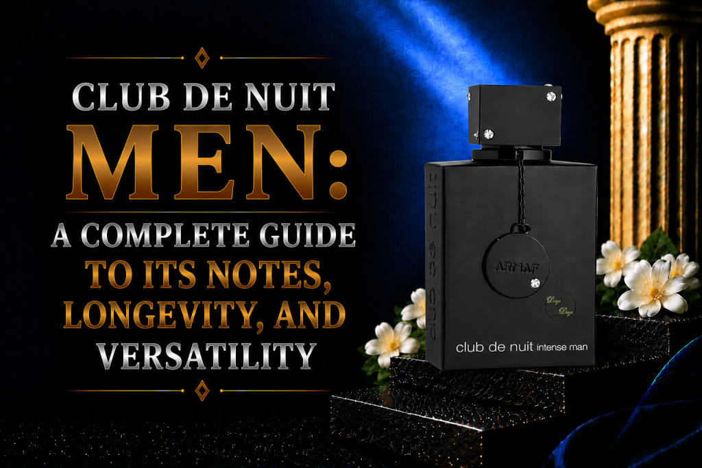 Club de Nuit Men: A Complete Guide to Its Notes, Longevity, and Versatility