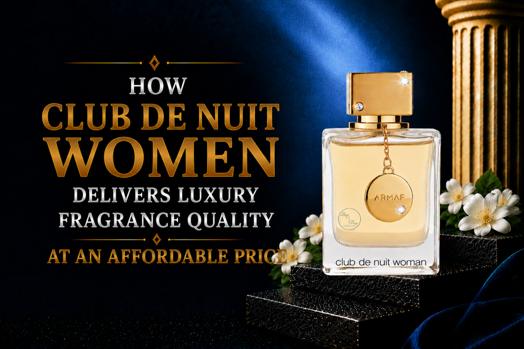 How Club de Nuit Women Delivers Luxury Fragrance Quality at an Affordable Price