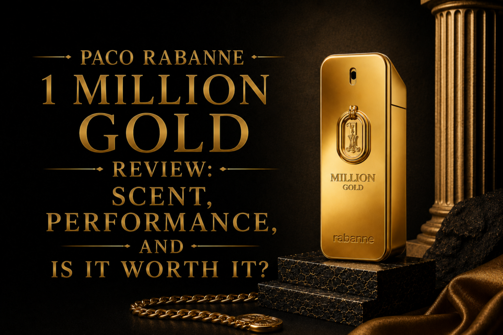 Paco Rabanne 1 Million Gold Review: Scent, Performance, and Is It Worth It?